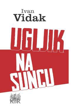 Ivan Vidak – Ugljik na suncu