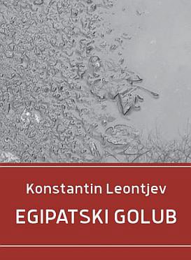 Konstantin Leontjev – Egipatski golub