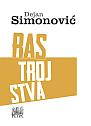 Dejan Simonović - Rastrojstva